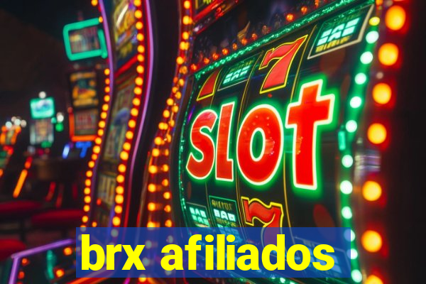 brx afiliados
